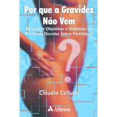 Por que a gravidez não vem?