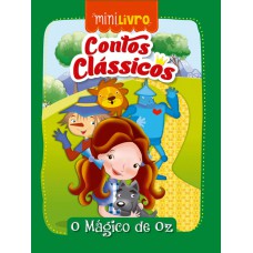 Contos clássicos - O Mágico de Oz