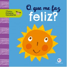 O que me faz feliz?