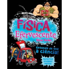 Física efervescente