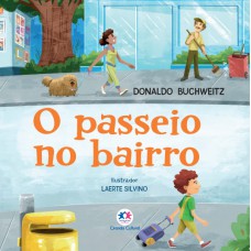 O passeio no bairro