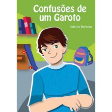 Confusões de um garoto