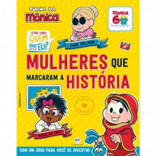 Turma da Mônica - Donas da Rua: mulheres que marcaram a história