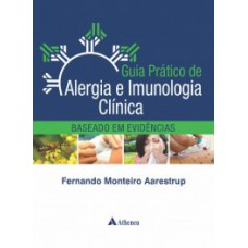 Guia prático de alergia e imunologia clínica