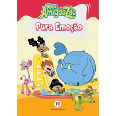 Meu Amigãozão - Pura emoção
