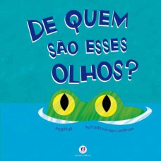 De quem são esses olhos?