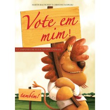 Vote em mim!