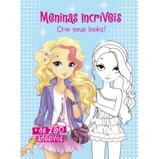 Meninas incríveis