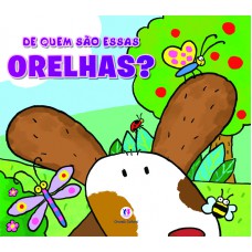De quem são essas orelhas?