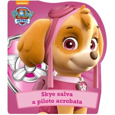 Patrulha Canina - Skye salva a piloto acrobata
