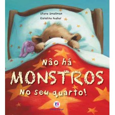 Não há monstros no seu quarto!