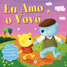 Eu amo o vovô