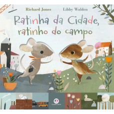 Ratinha da cidade, ratinho do campo