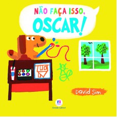Não faça isso, Oscar!