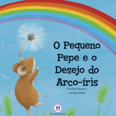 O pequeno Pepe e o desejo do arco-iris