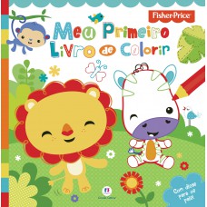 Fisher-Price - Meu primeiro livro de colorir