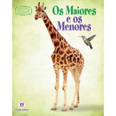 Os maiores e os menores