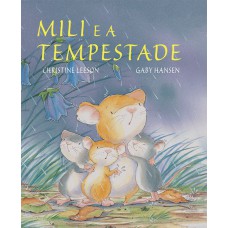 Mili e a tempestade