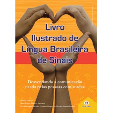 Livro ilustrado de língua brasileira de sinais vol.2