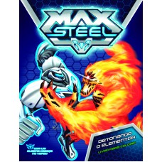 Max Steel - Detonando o elementor