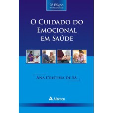 O cuidado do emocional em saúde