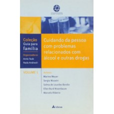 Cuidando da pessoa com problemas relacionados com álcool e outras drogas