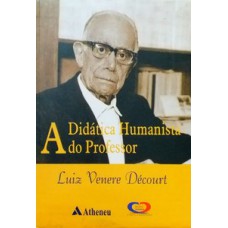 A didática humanista do professor Luiz Venere Décourt