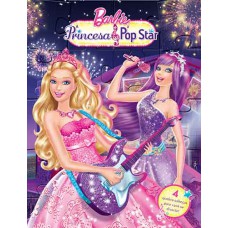 Barbie - A princesa e a pop star