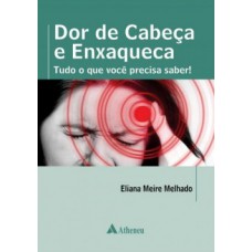 Dor de cabeça e enxaqueca