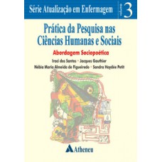 Prática da pesquisa nas ciências humanas e sociais