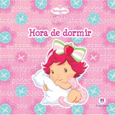 Moranguinho Baby - Hora de dormir