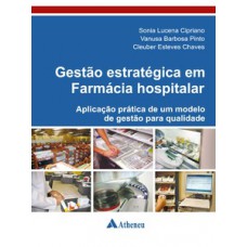 Gestão estratégica em farmácia hospitalar