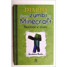 Diario de Um Zumbi do Minecraft Parceiros e rivais