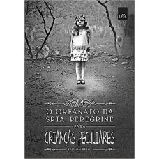 O Orfanato da Srta. Peregrine Para Crianças Peculiares
