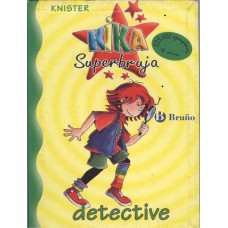 Kika superbuja, detective