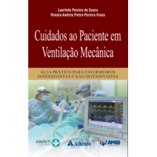 Cuidados ao paciente em ventilação mecânica