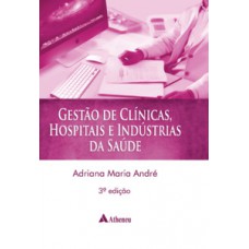 Gestão clínicas, hospitais e indústrias da saúde