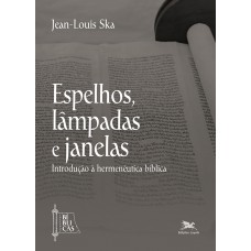 Espelhos, lâmpadas e janelas