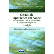 Gestão de operações em saúde