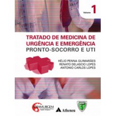 Tratado de medicina de urgência e emergência