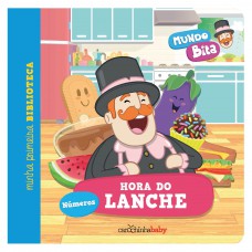 Mundo Bita: Hora do lanche