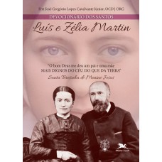 Devocionário dos Santos Luís e Zélia Martin