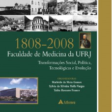1808-2008 Faculdade de Medicina da UFRJ