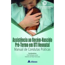 Assistência ao recém-nascido pré-termo em UTI neonatal