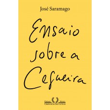 Ensaio sobre a cegueira (Nova edição)