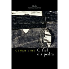 O fiel e a pedra