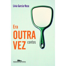Era outra vez