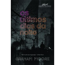 Os últimos dias da noite