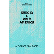 Sergio Y. vai à América