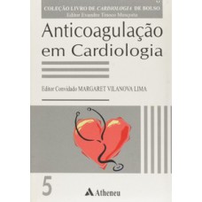 Anticoagulação em cardiologia